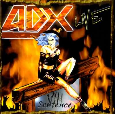 ADX: "VIII Sentence" – 2001