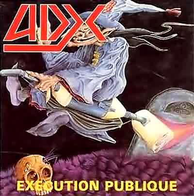ADX: "Exécution Publique" – 1988